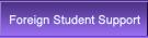 Foreign student support