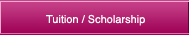 Tuition / Scholarship