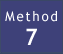 Method 7